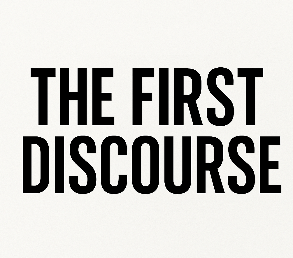 The First Discourse